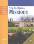 California Missions (Landmark Events in American History Series)