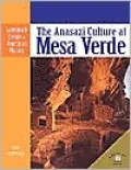 The Anasazi Culture at Mesa Verde