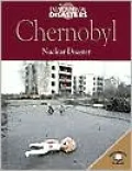 Chernobyl: Nuclear Disaster