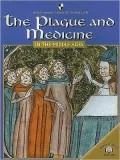 The Plague and Medicine in the Middle Ages