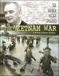 The Vietnam War: A Primary Source History