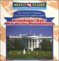 Presidents' Day / dia De Los Presidentes'