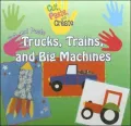 Cut and Paste Trucks, Trains, and Big Machines