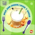 Milk And Cheese/Leche Y Queso