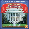 Who Leads Our Country?