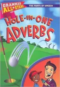 Hole-in-One Adverbs