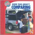 How Far Away?: Comparing Trips
