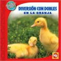Diversion con dobles en la granja (Doubles Fun on the Farm)
