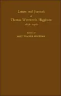 Letters and Journals of Thomas Wentworth Higginson, 1846-1906