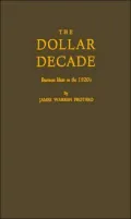 The Dollar Decade: Business Ideas in the 1920's