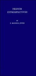 French introspectives, from Montaigne to AndrÃ© Gide