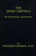 The Great Capitals: An Historical Geography
