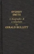 Sydney Smith: A Biography and A Selection