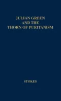Julian Green and the Thorn of Puritanism
