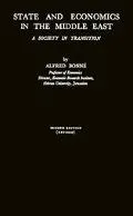 State and Economics in the Middle East A Society in Transition
