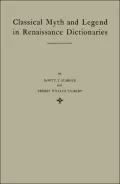 Classical myth and legend in Renaissance dictionaries