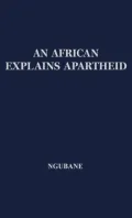 An African explains apartheid
