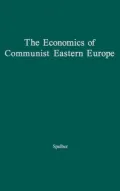 The Economics of Communist Eastern Europe