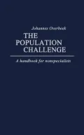 The Population Challenge: A Handbook for Nonspecialists, Vol. 19