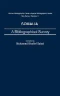 Somalia: A Bibliographical Survey