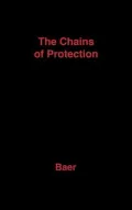 The Chains of Protection