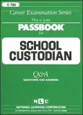 School Custodian: Test Preparation Study Guide, Questions and Answers