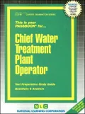 Chief Water Treatment Plant Operator