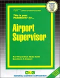 Airport Supervisor (Career Examination)