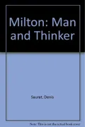 Milton, Man and Thinker