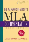 The Wadsworth Guide to MLA Documentation (with InfoTrac )