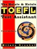 The Heinle TOEFL Test Assistant: Vocabulary