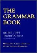 The Grammar Book: An ESL/EFL Teacher's Course