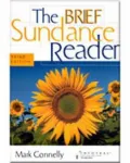 The Sundance Reader, Brief Edition (with InfoTrac )