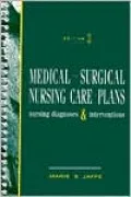 Medical-Surgical Nursing Care Plans : Nursing Diagnoses and Interventions