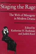 Staging the Rage: The Web of Misogyny in Modern Drama