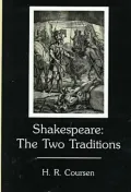 Shakespeare: The Two Traditions