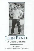 John Fante: A Critical Gathering