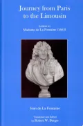 Journey from Paris to the Limousin: Letters to Madame de la Fontaine (1663)