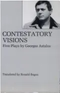 Contestatory Visions: Five Plays by Georges Astalos