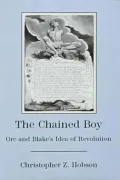 The Chained Boy: ORC and Blake's Idea of Revolution