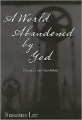 A World Abandoned by God: Narrative and Secularism