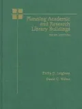 Planning Academic and Research Library Buildings