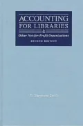 Accounting for Libraries and Other Not-for-Profit Organizations
