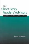 Short Story Readers' Advisory: A Guide for Librarians