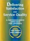 Delivering Satisfaction And Service Quality