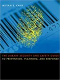 The Library Security And Safety Guide