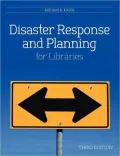 Disaster Response and Planning for Libraries