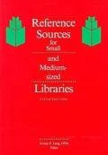 Reference Sources for Small and Medium-Sized Libraries