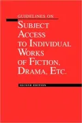 Guidelines On Subject Access To Individual Works Of Fiction, Drama, Etc.