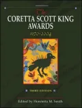 Coretta Scott King Awards: 1970-2004